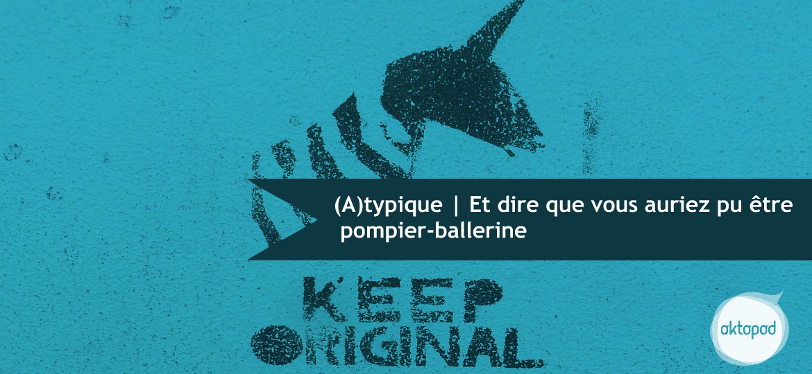 Multipotentiel pompier ballerine